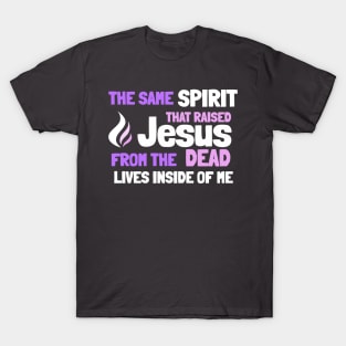 Holy Spirit Jesus Resurrection Power Easter Pink Letters T-Shirt